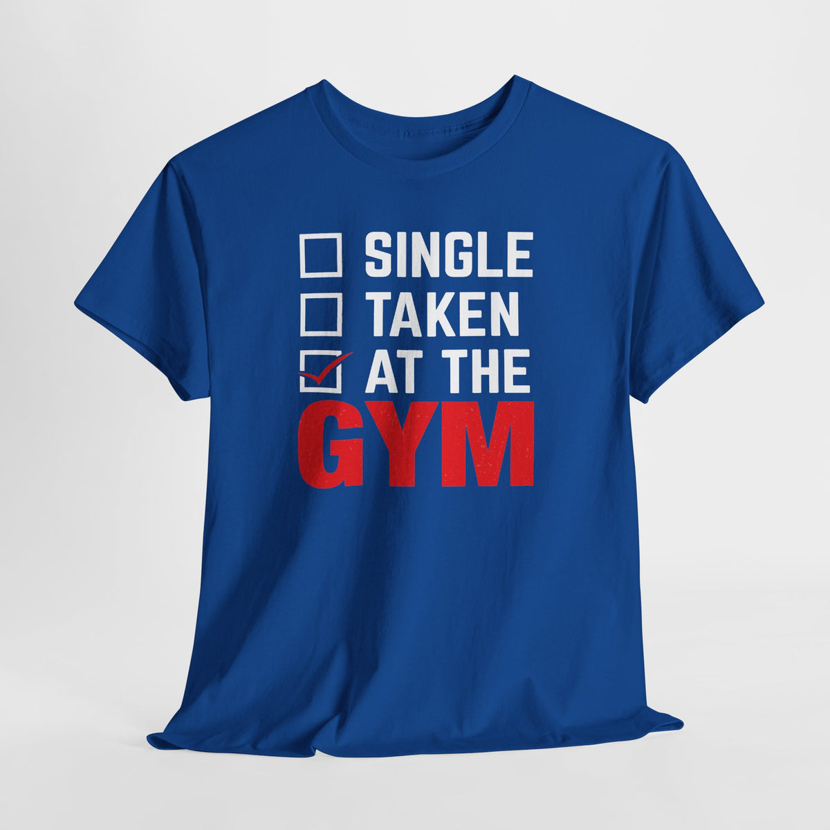Single / Taken / At The Gym tee in Royal – flat front